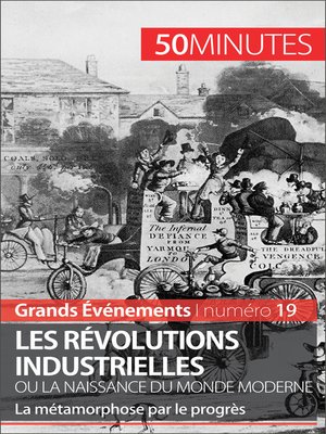 cover image of Les révolutions industrielles ou la naissance du monde moderne